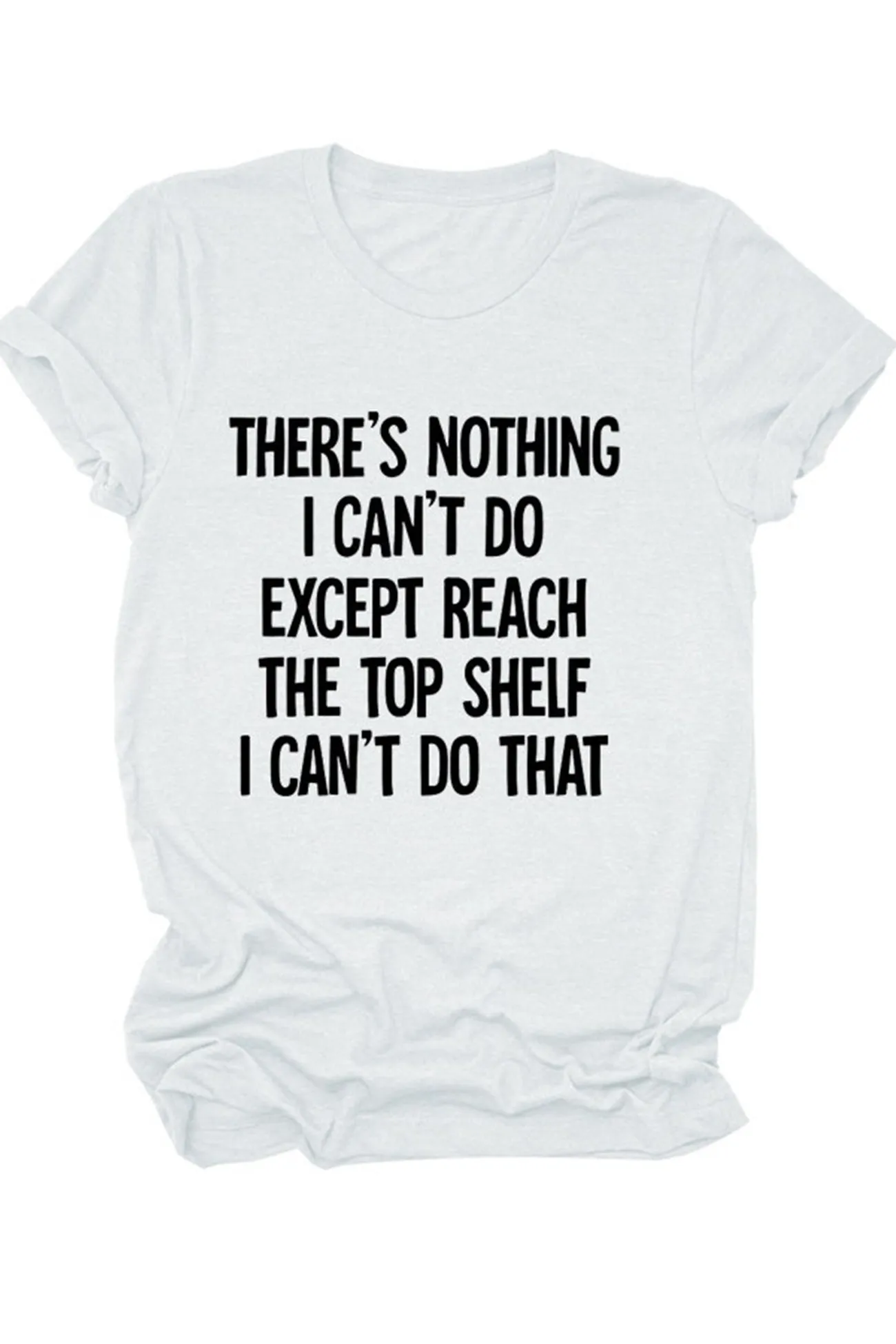 There's Nothing I Can't Do Printed Shirt